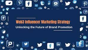 Influencer Marketing in the Age of Web3: What You Need to Know