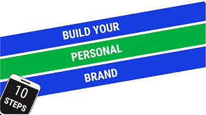 The Top 10 Key Steps to Building a Successful Personal Brand Online